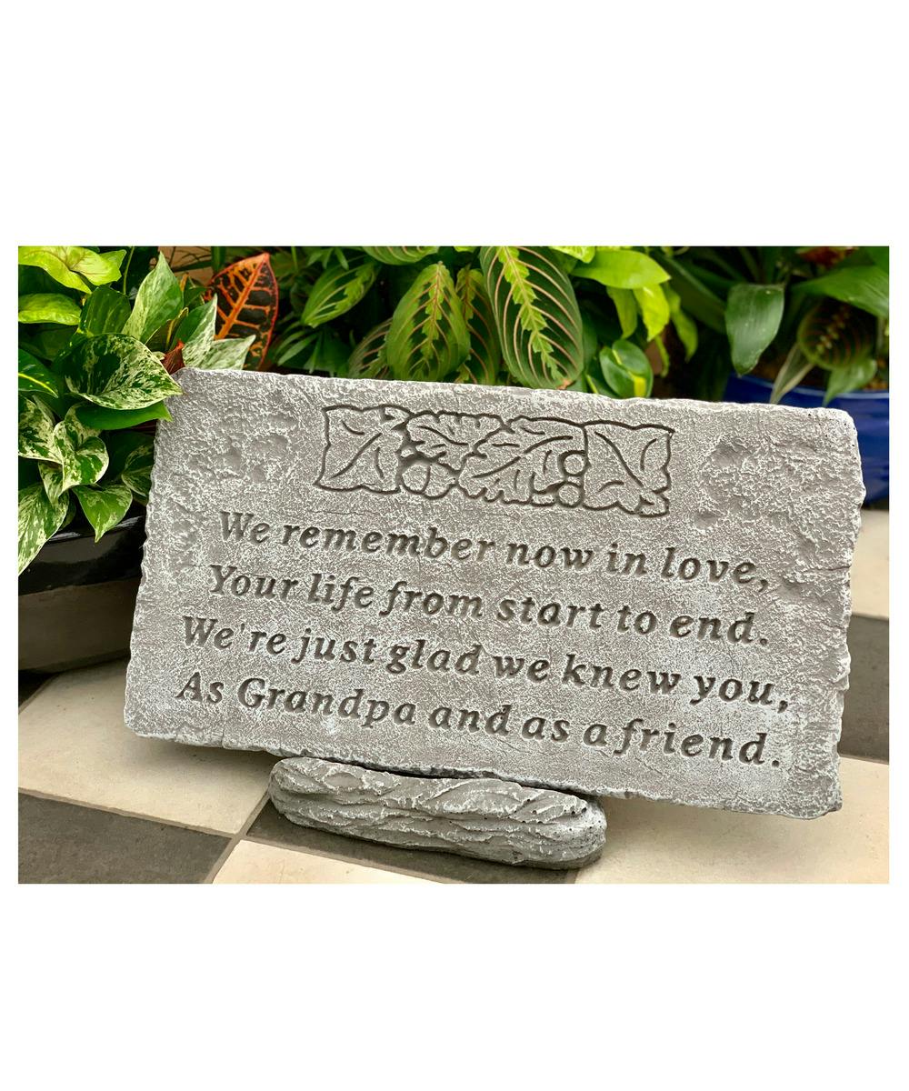 Sympathy Stone for Grandpa We Remember Now In Love